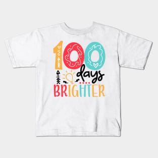 100 Days Brighter 100 days of School gift for Teacher Kids Kids T-Shirt